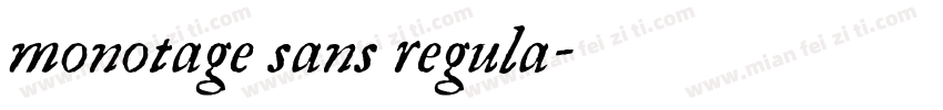 monotage sans regula字体转换